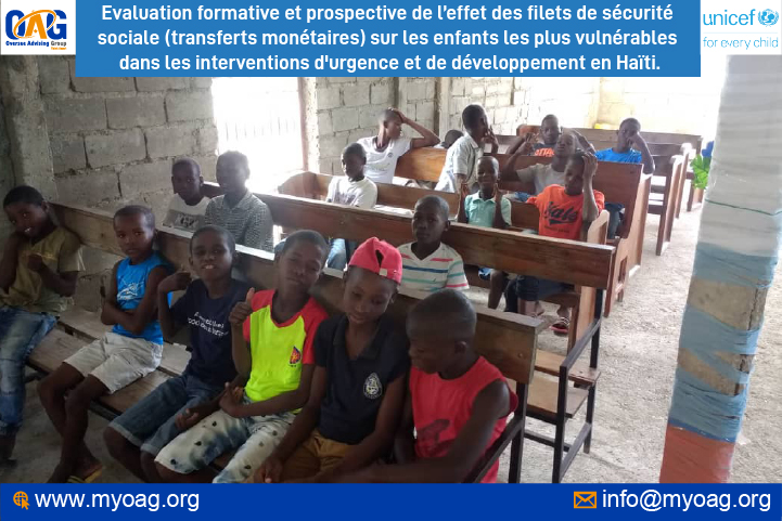 Haiti:: OAG appui le bureau UNICEF pour l’évaluation formative et prospective de l’effet des filets de sécurité sociale (transferts monétaires) sur les enfants les plus vulnérables dans les interventions d'urgence et de développement en Haïti.